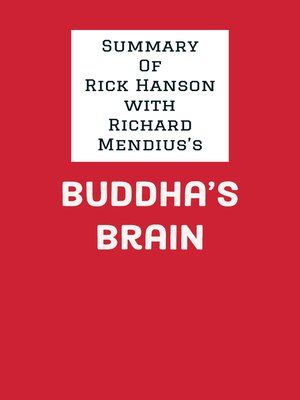 cover image of Summary of Rick Hanson with Richard Mendius's Buddha's Brain